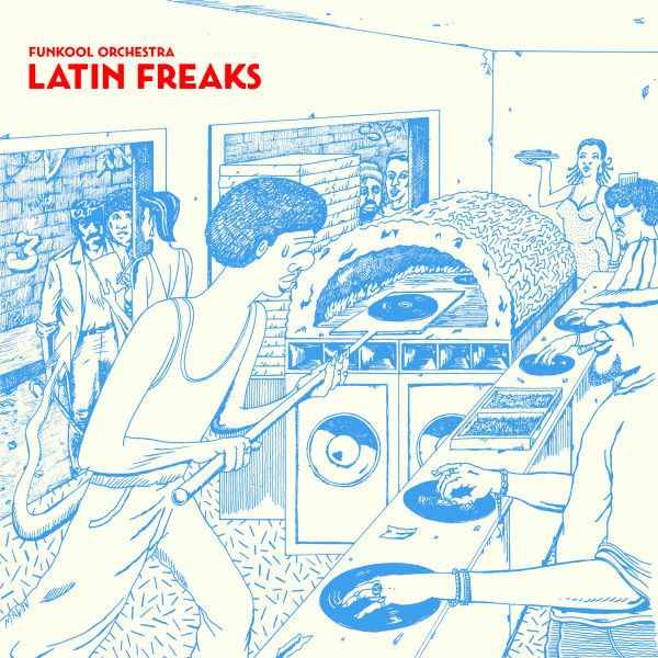 Latin Freaks - Funkool Orchestra